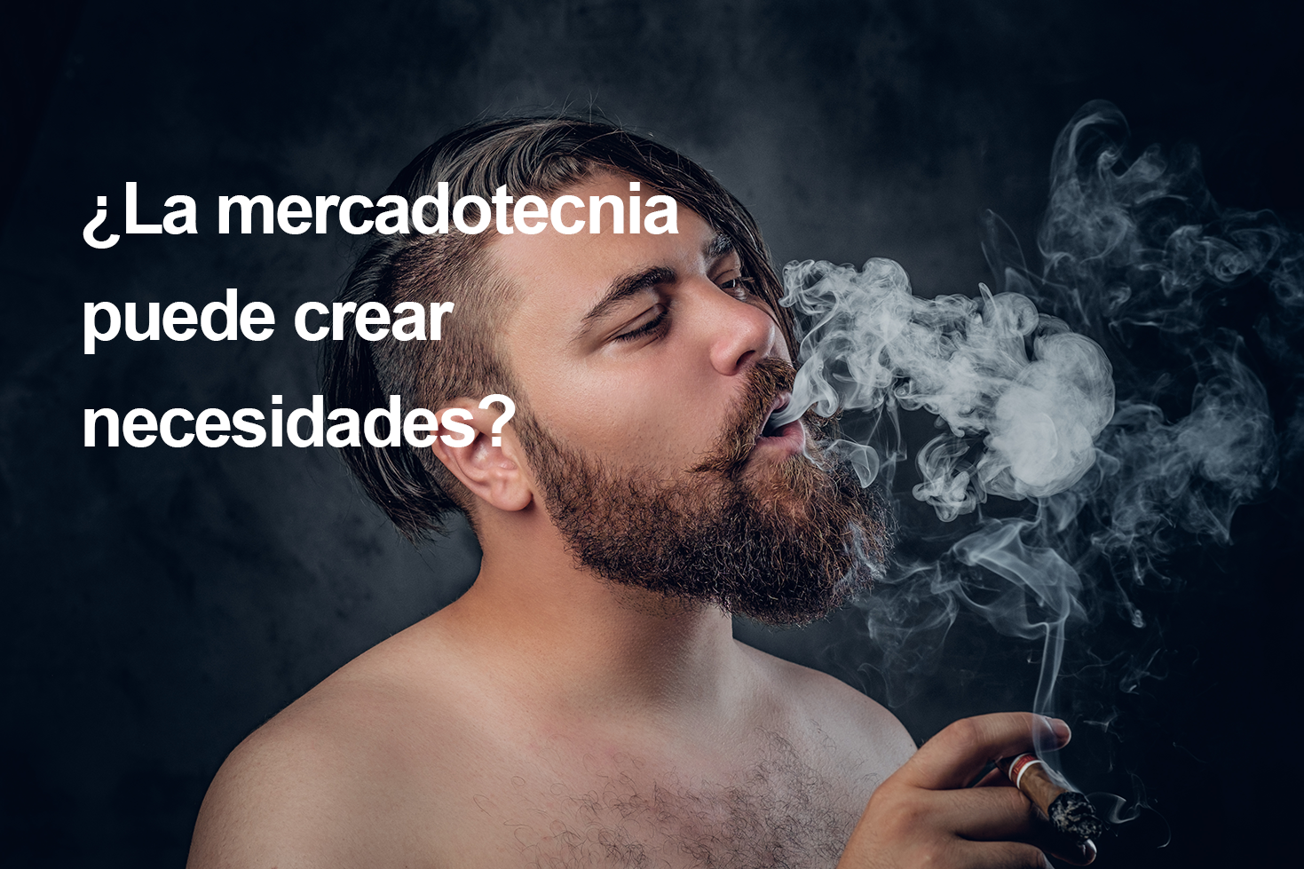 ¿La mercadotecnia crea necesidades que la gente no tiene?